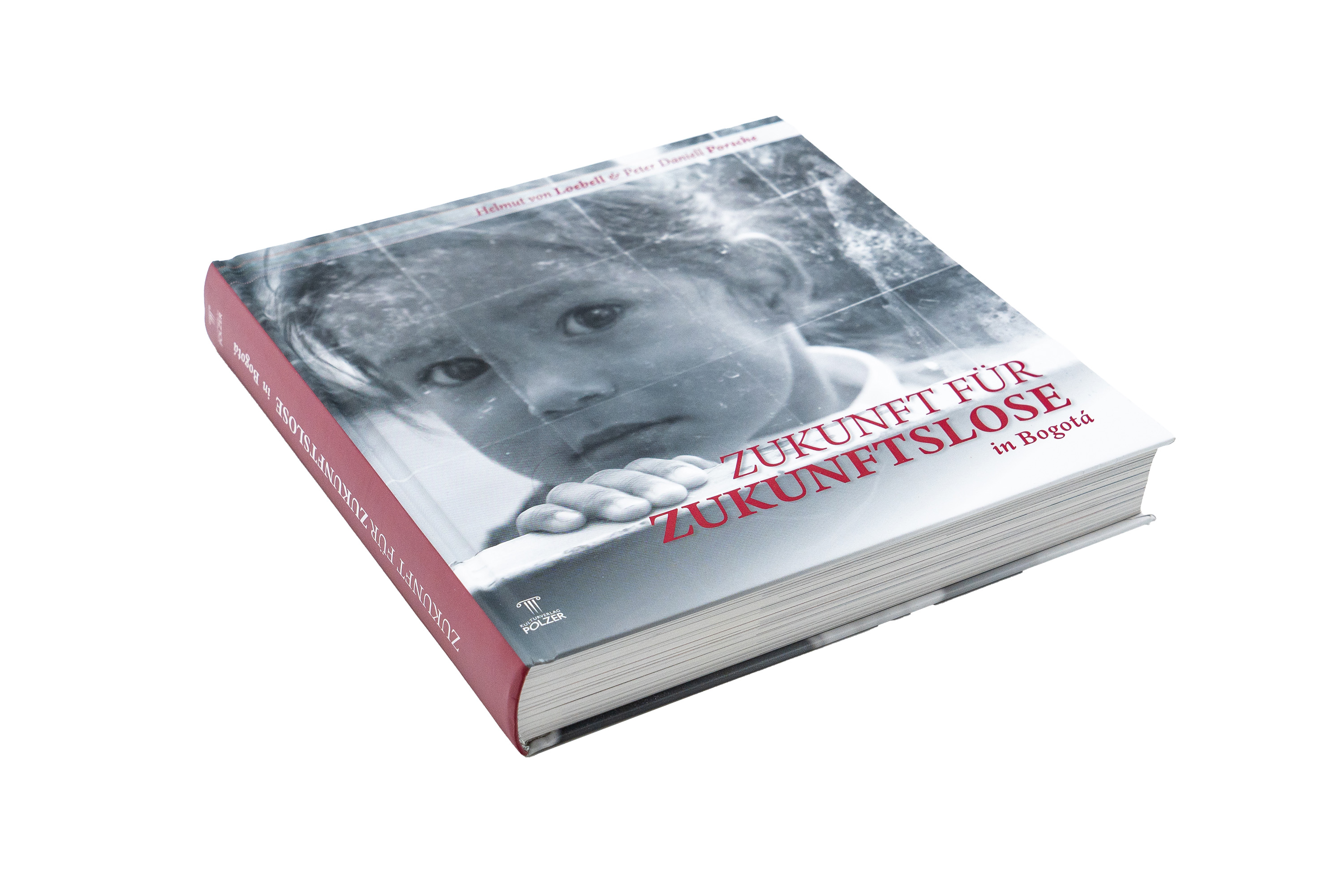 Zukunft für Zukunftslose – Helmut von Loebell & Peter Daniell Porsche