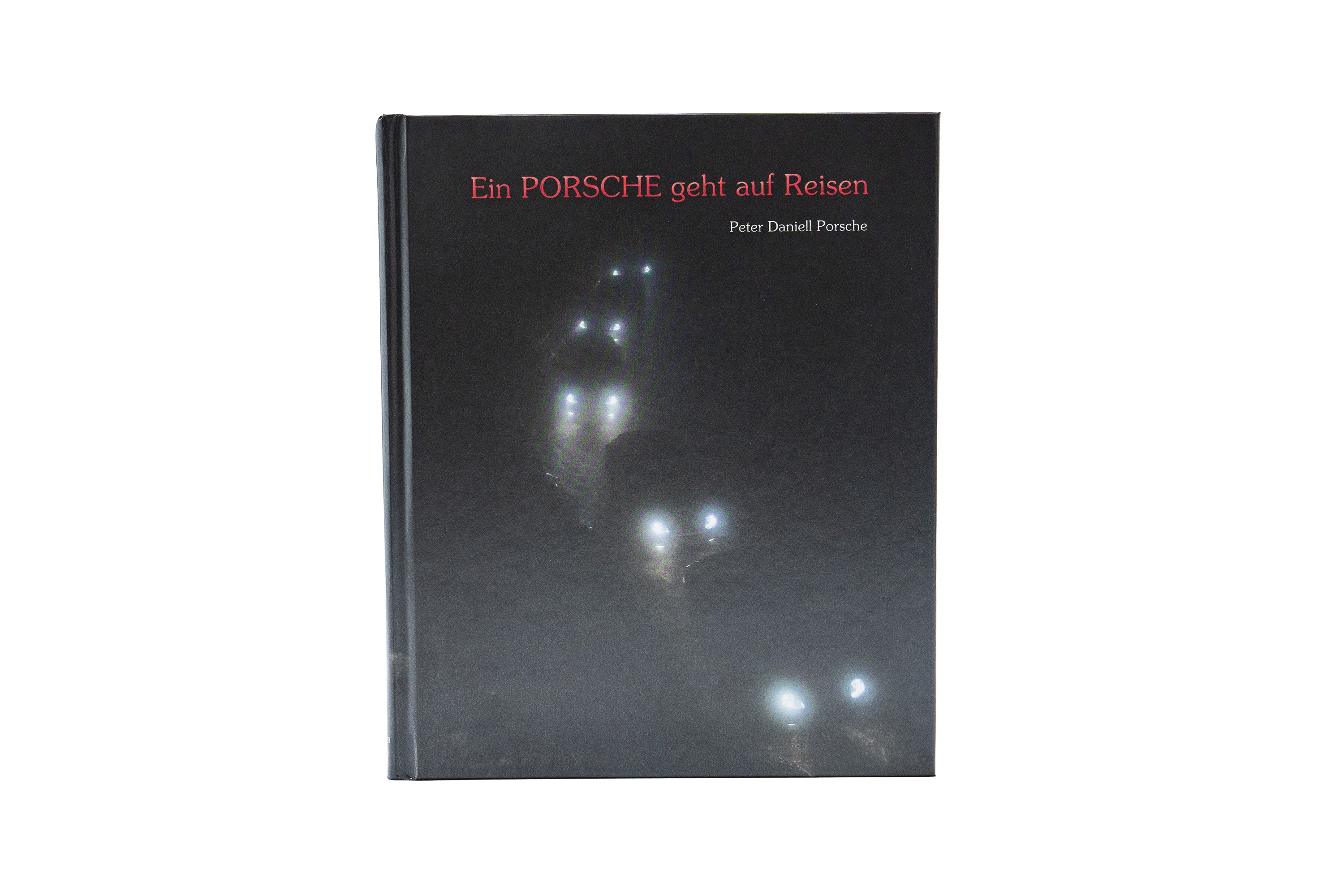 Ein PORSCHE geht auf Reisen – Peter Daniell Porsche